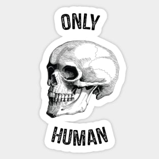 Only Human #2 Sticker